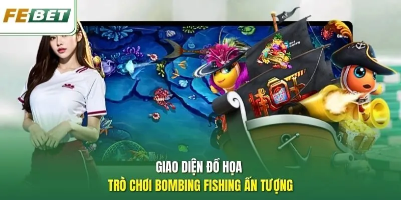 Giao diện đồ họa trò chơi Bombing Fishing ấn tượng
