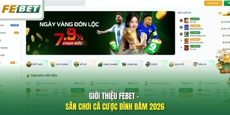 Giới thiệu Febet - Sân chơi cá cược đình đám 2026
