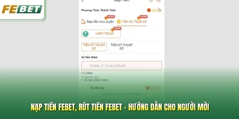 Nạp Tiền Febet, Rút Tiền Febet - Hướng Dẫn Cho Người Mới