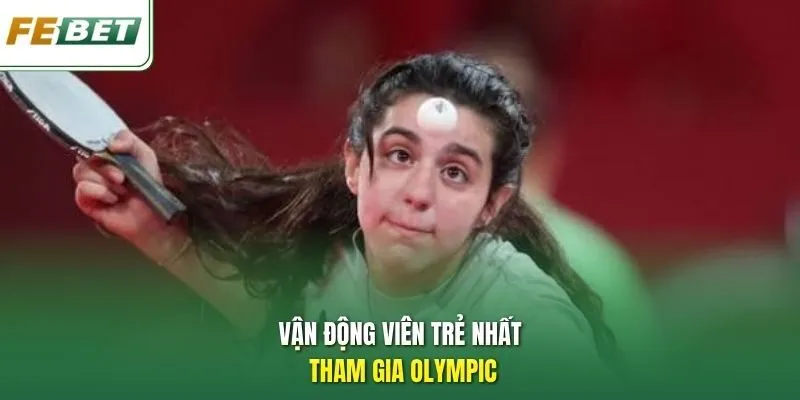 Vận động viên trẻ nhất tham gia Olympic